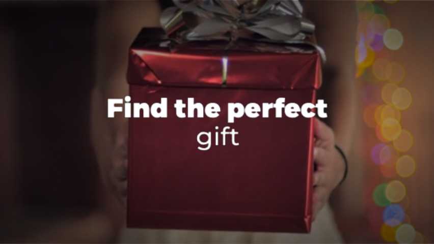 Find the perfect gift